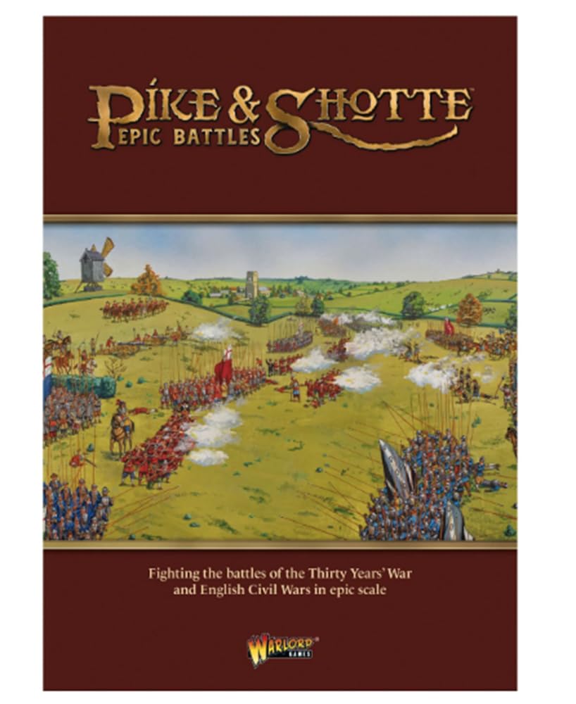 Pike & Shotte Epic Battles - Push of Pike Starter Set - Warlord Games